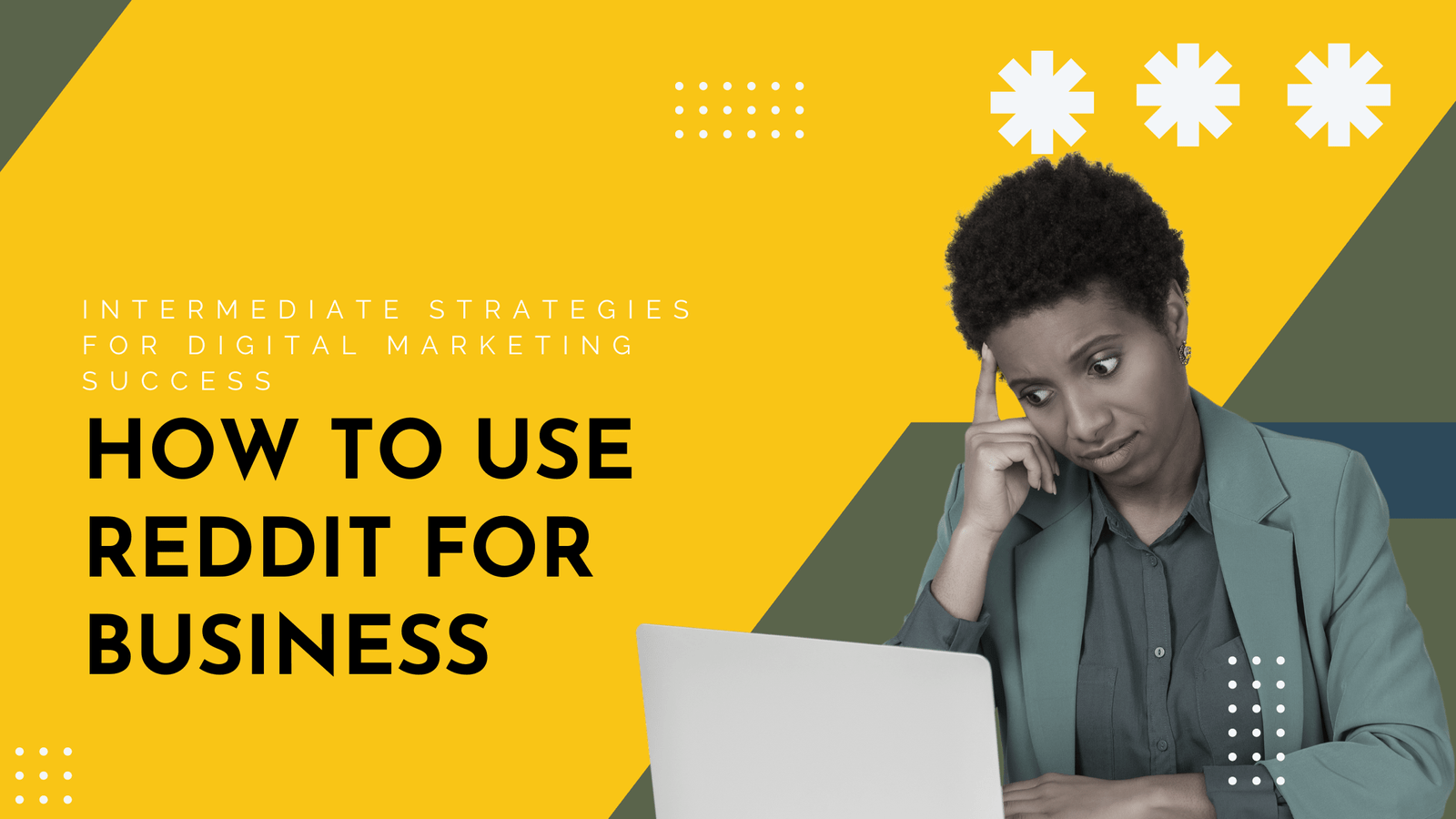 How to Use Reddit for Business
