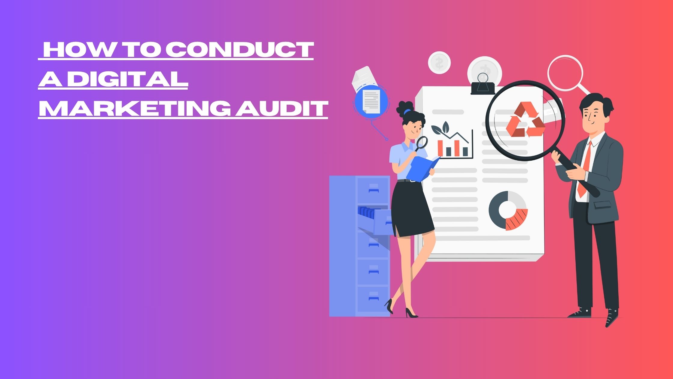 How to Conduct a Digital Marketing Audit