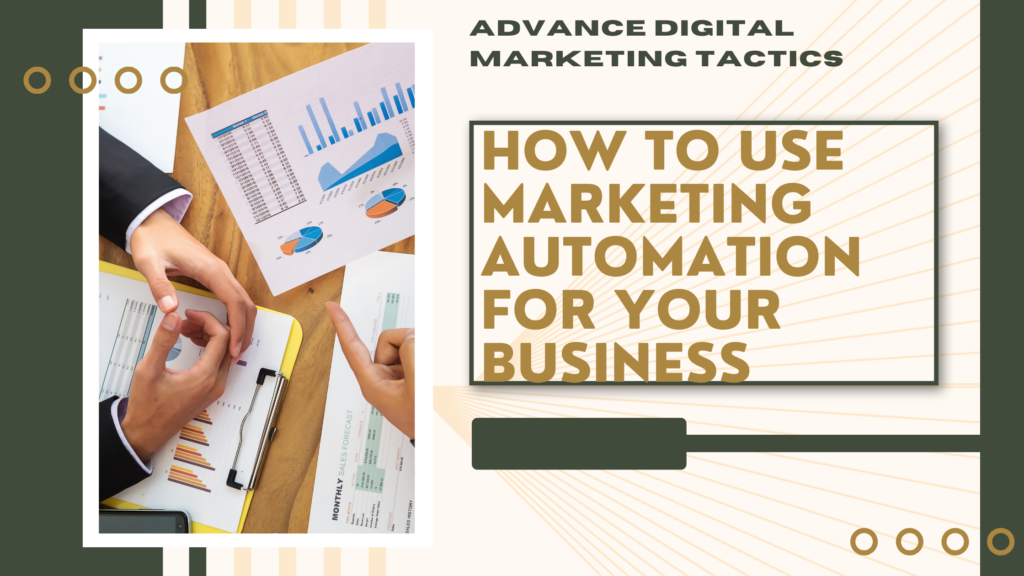 How to Use Marketing Automation for Your Business