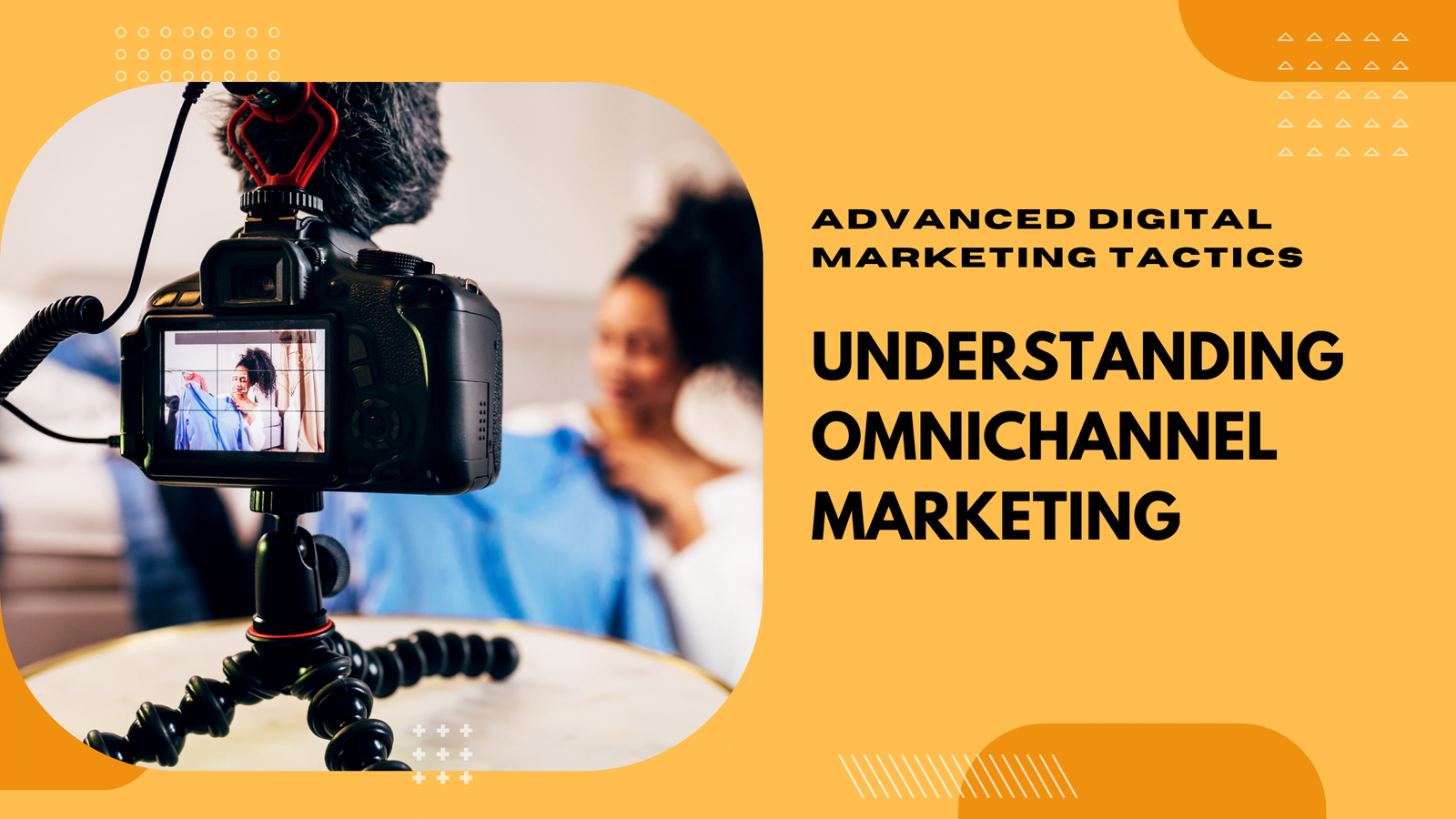 Understanding Omnichannel Marketing