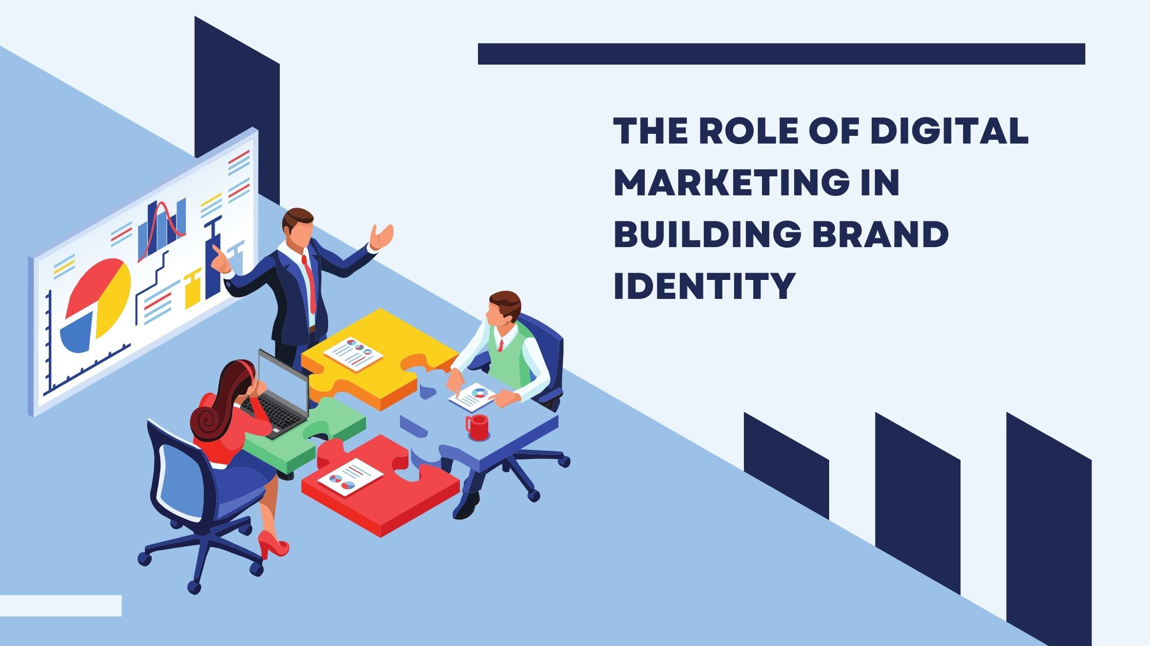 The Role of Digital Marketing in Building Brand Identity