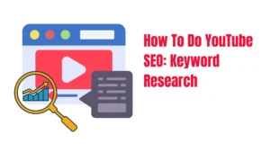 How To Do YouTube SEO: Keyword Research
